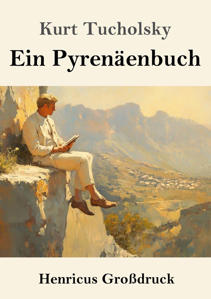 Ein Pyrenäenbuch (Großdruck)