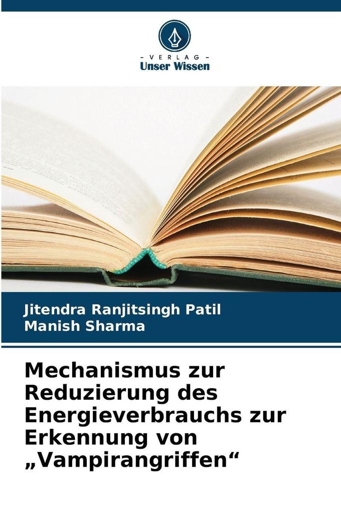 Mechanismus zur Reduzierung des Energieverbrauchs zur Erkennung von 'Vampirangriffen'