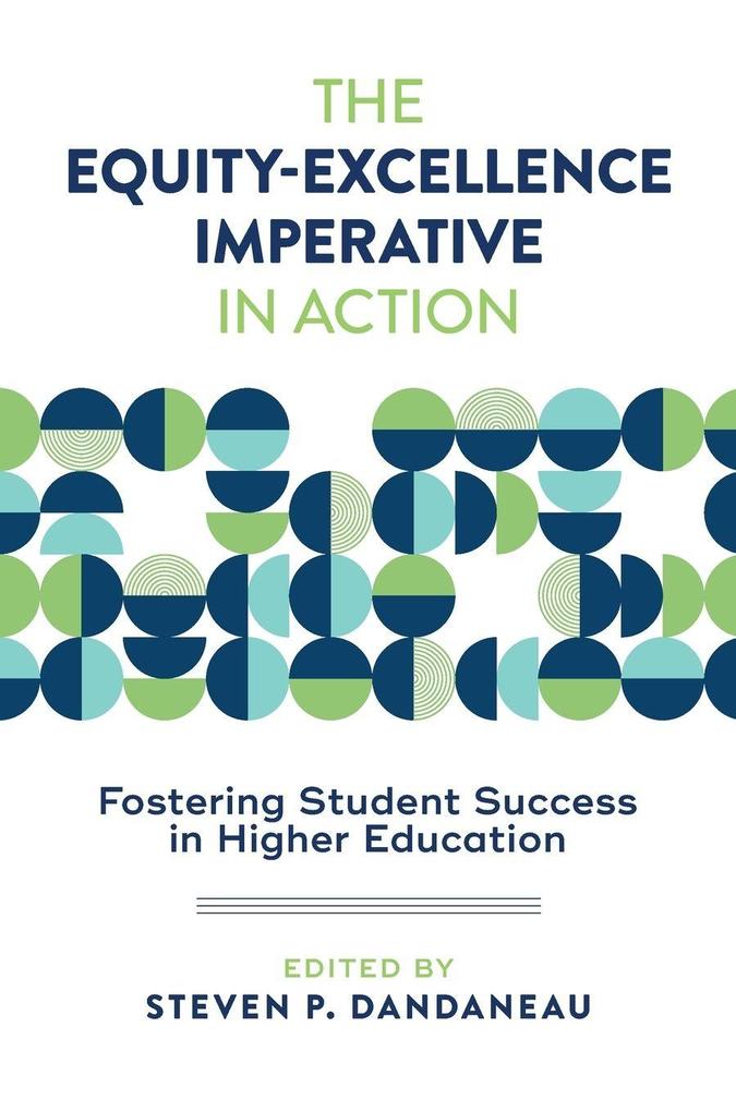 The Equity-Excellence Imperative in Action