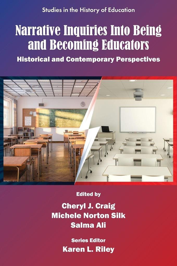 Narrative Inquiries Into Being and Becoming Educators