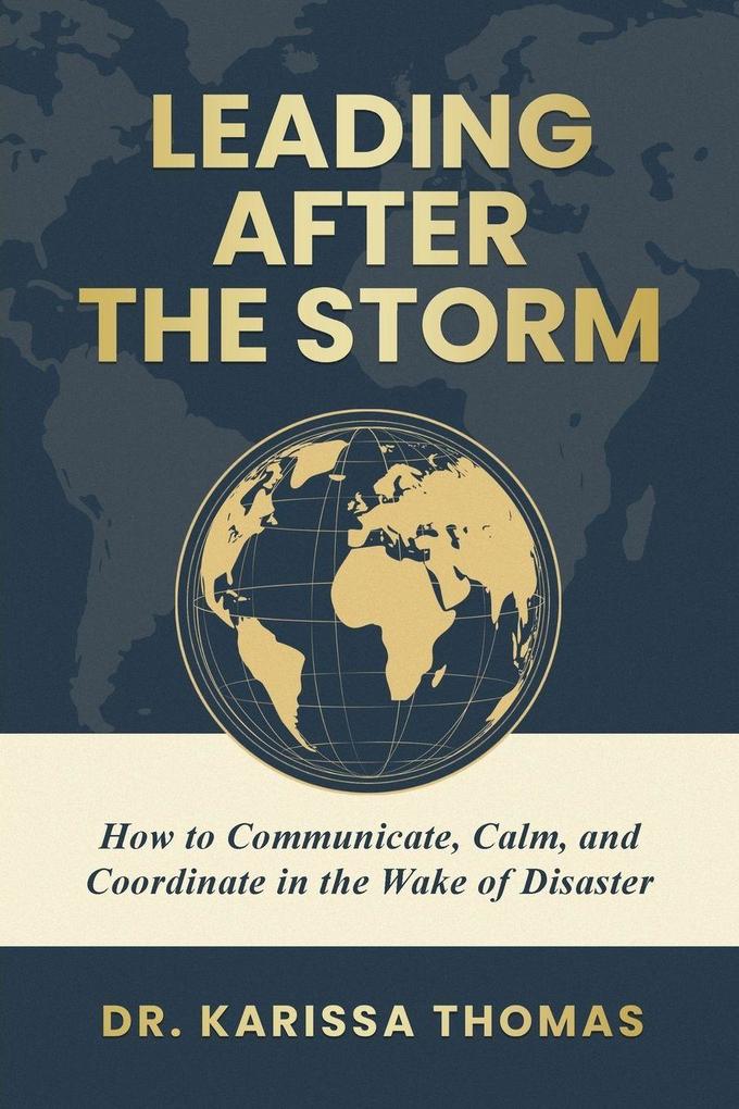 Leading After the Storm