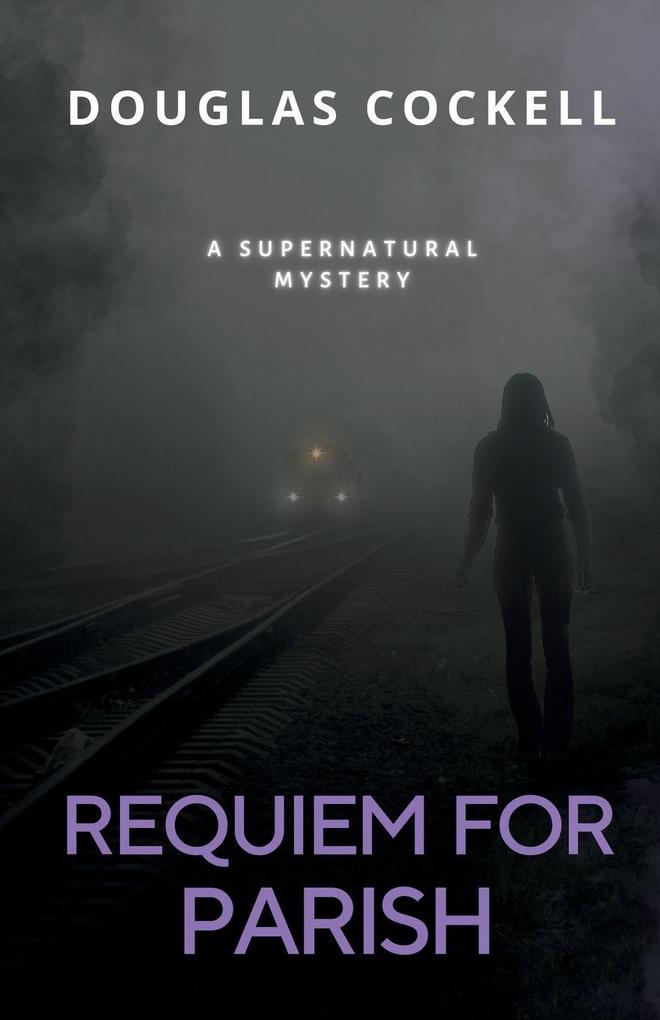 Requiem For Parish
