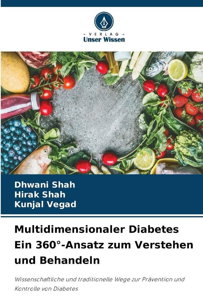 Multidimensionaler Diabetes Ein 360°-Ansatz zum Verstehen und Behandeln