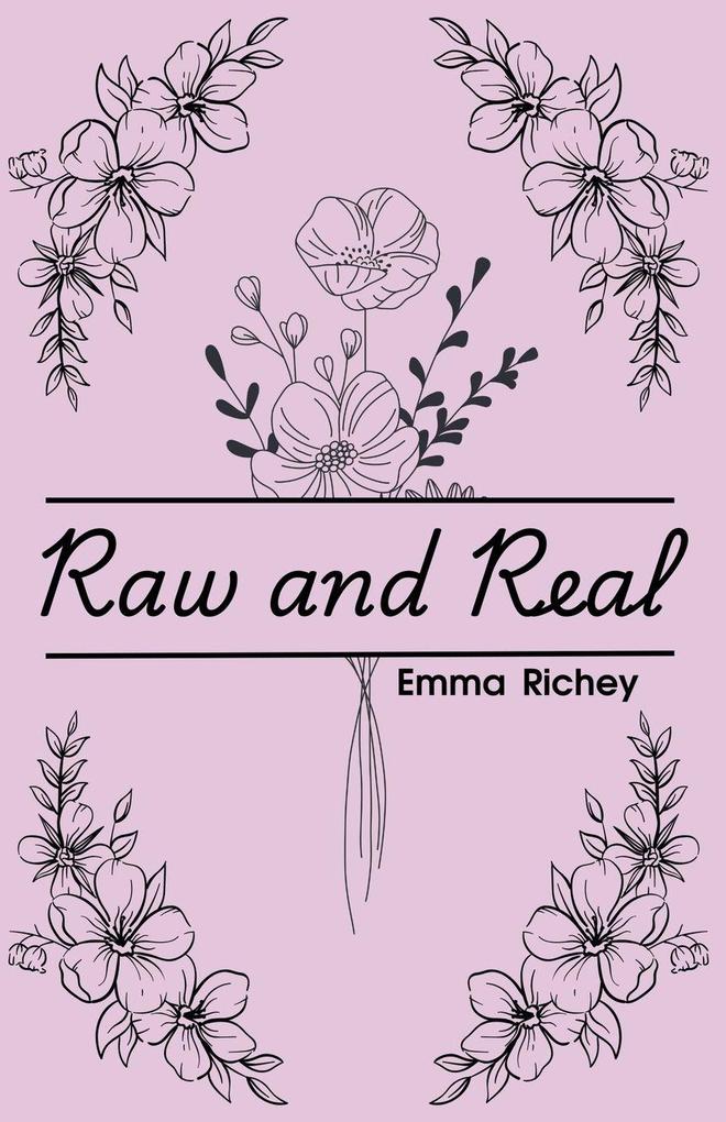 Raw and Real