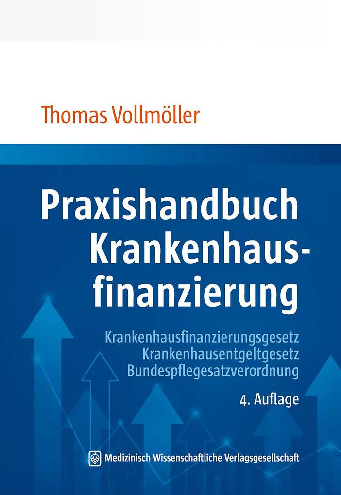 Praxishandbuch Krankenhausfinanzierung