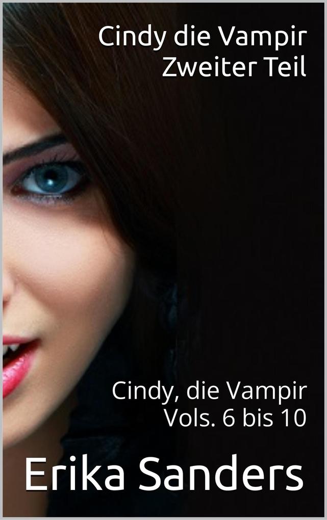 Cindy die Vampir. Zweiter Teil
