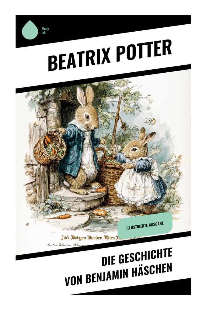Die Geschichte von Benjamin Häschen