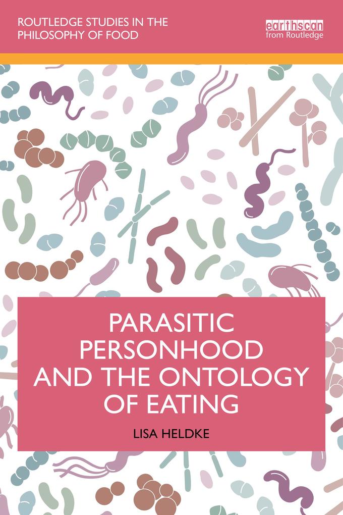 Parasitic Personhood and the Ontology of Eating