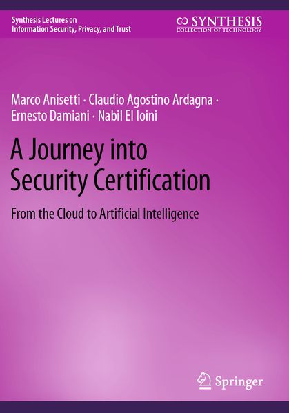A Journey into Security Certification