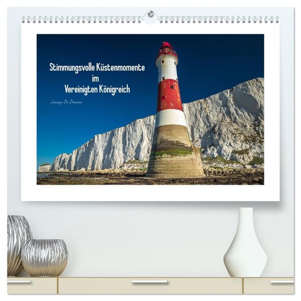 Stimmungsvolle Küstenmomente im Vereinigten Königreich (hochwertiger Premium Wandkalender 2026 DIN A2 quer) Kunstdruck in Hochglanz