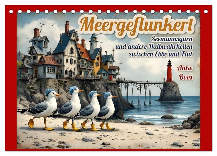 Meergeflunkert (Tischkalender 2026 DIN A5 quer) CALVENDO Monatskalender