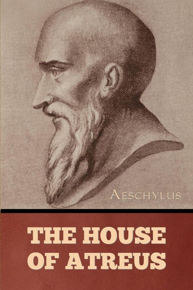 The House of Atreus