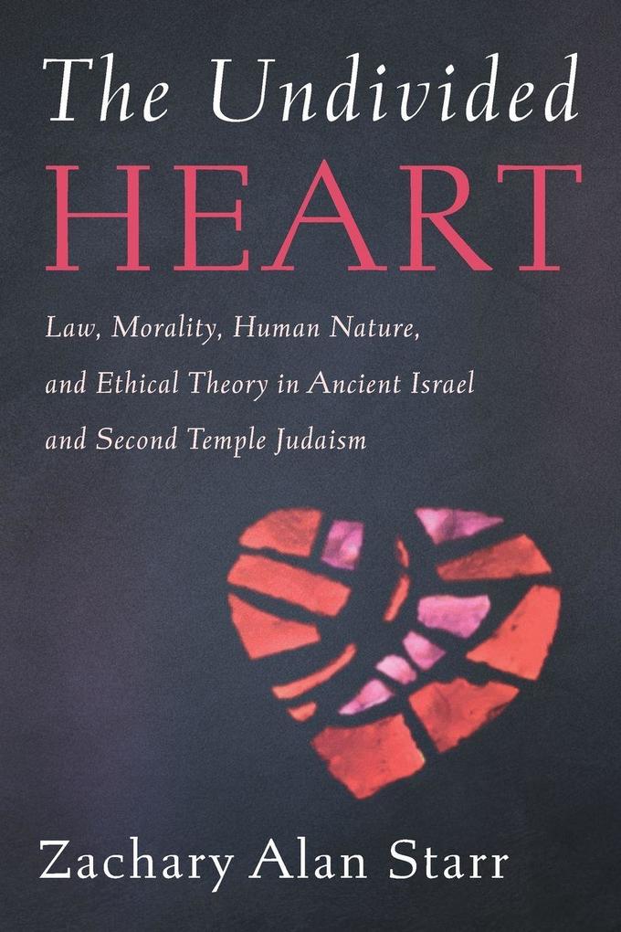 The Undivided Heart