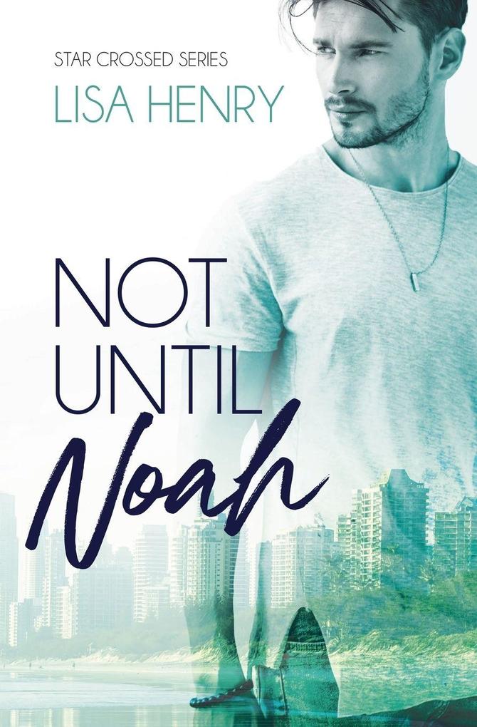 Not Until Noah