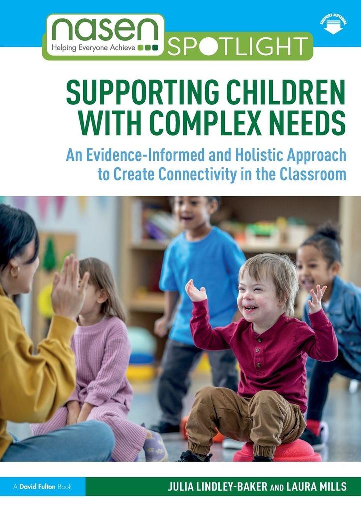 Supporting Children with Complex Needs