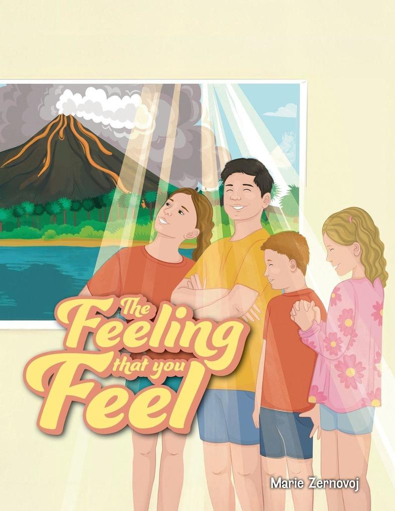 The Feeling that you Feel