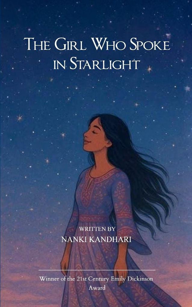 The Girl Who Spoke In Starlight