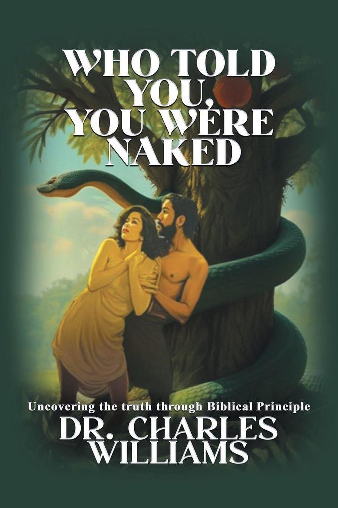 WHO TOLD YOU YOU WERE NAKED