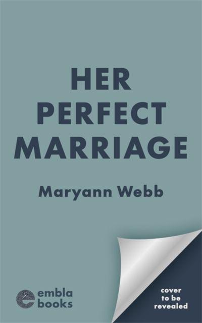 Her Perfect Marriage