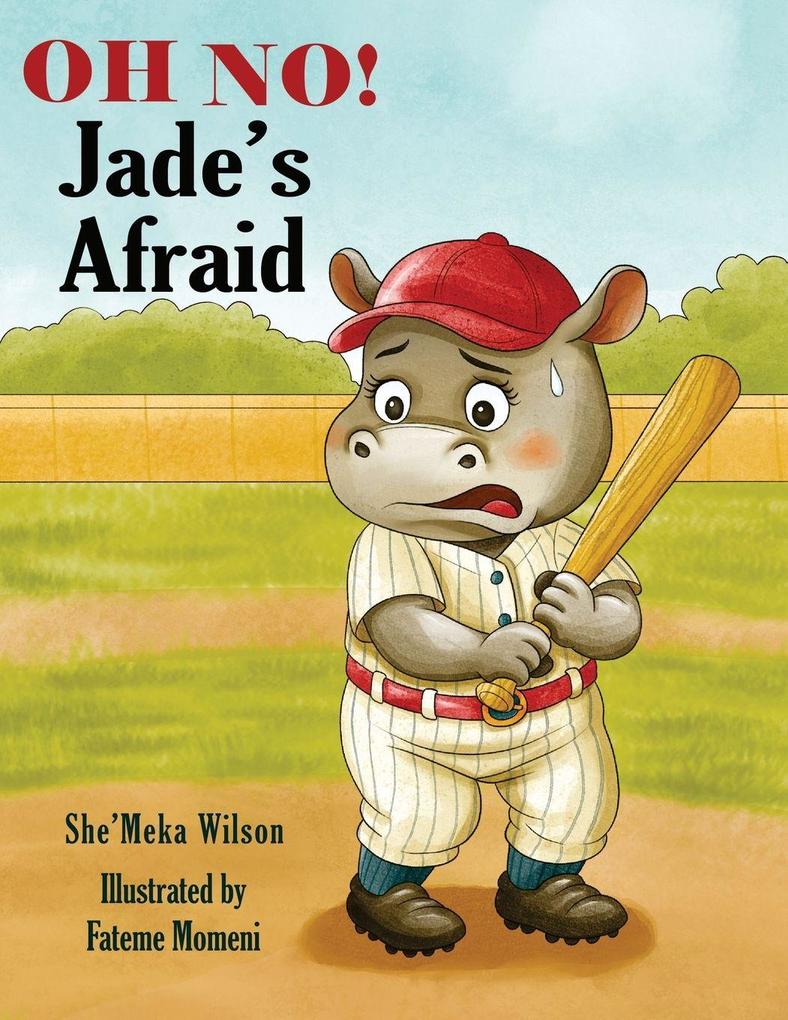 OH NO! Jade's Afraid