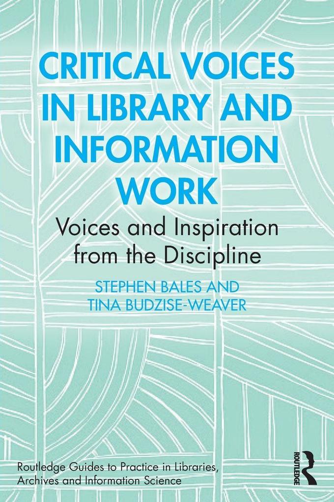 Critical Voices in Library and Information Work