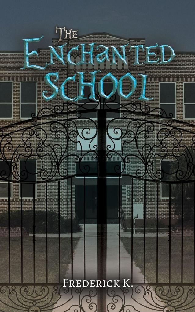 The Enchanted School