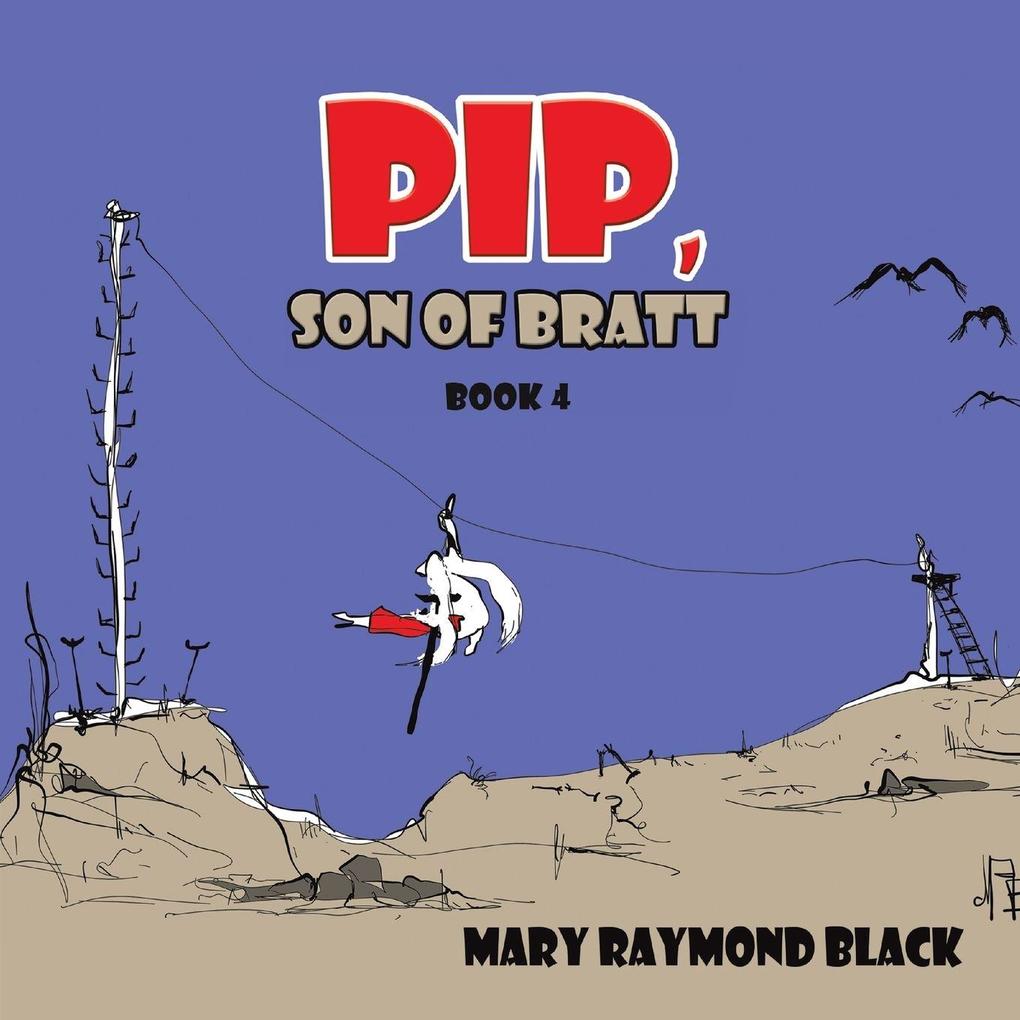 Pip Son of Bratt