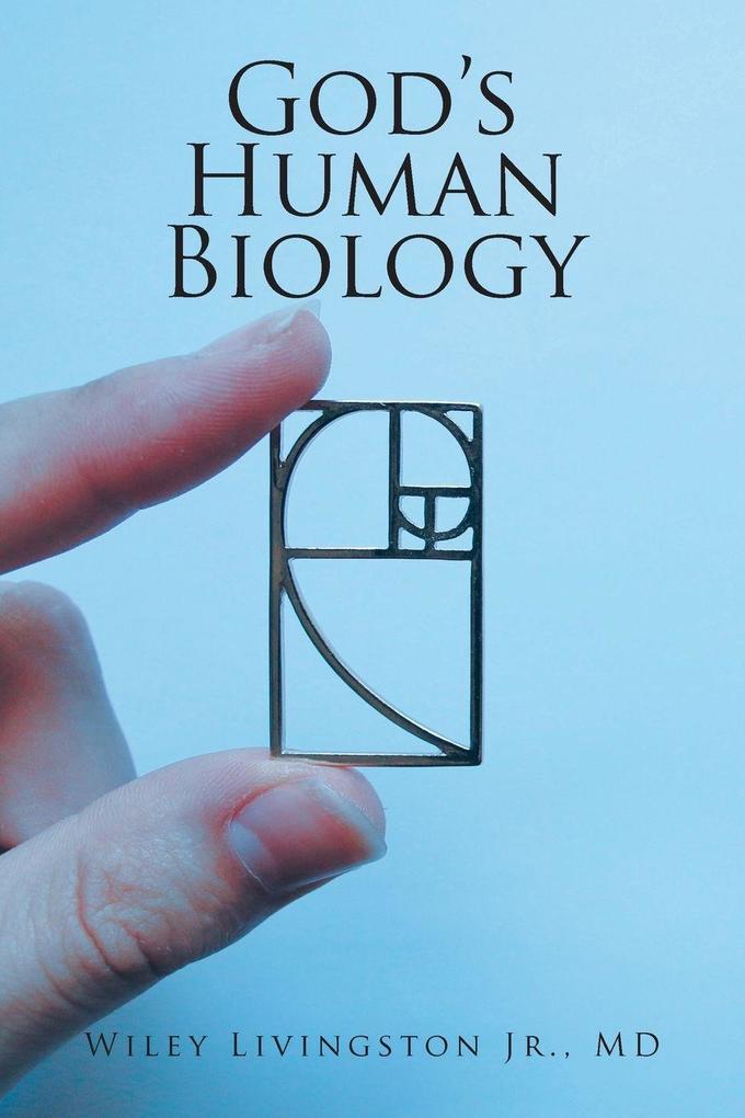 God's Human Biology