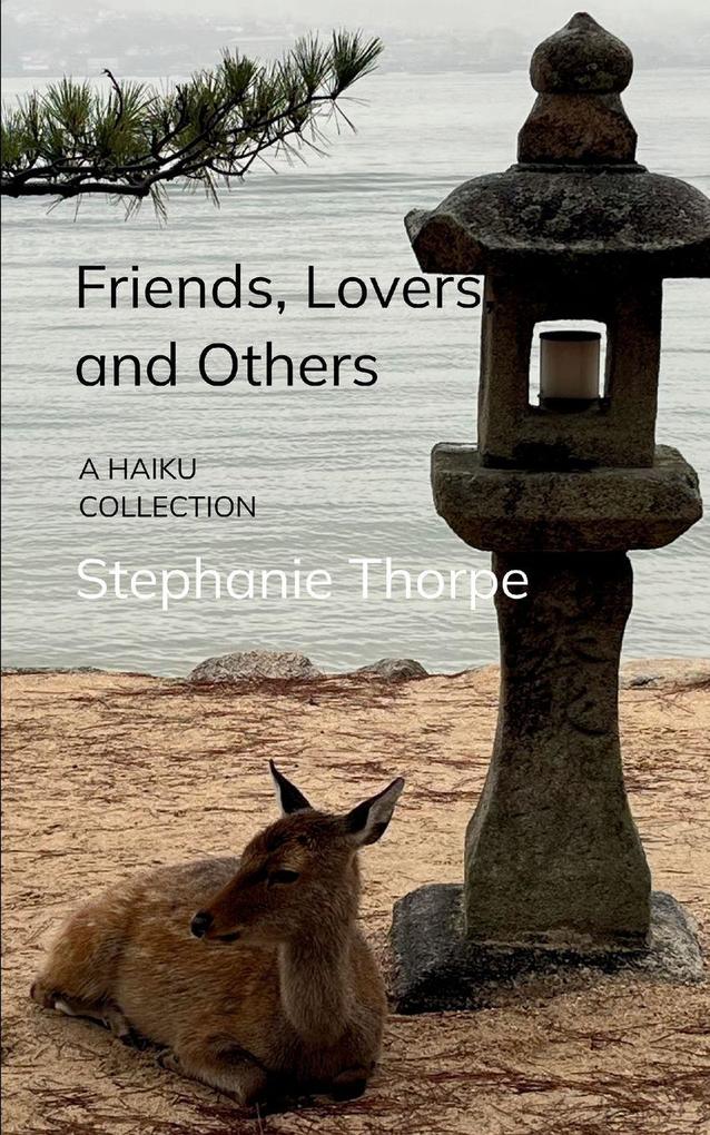 Friends Lovers and Others