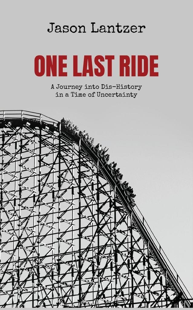 One Last Ride