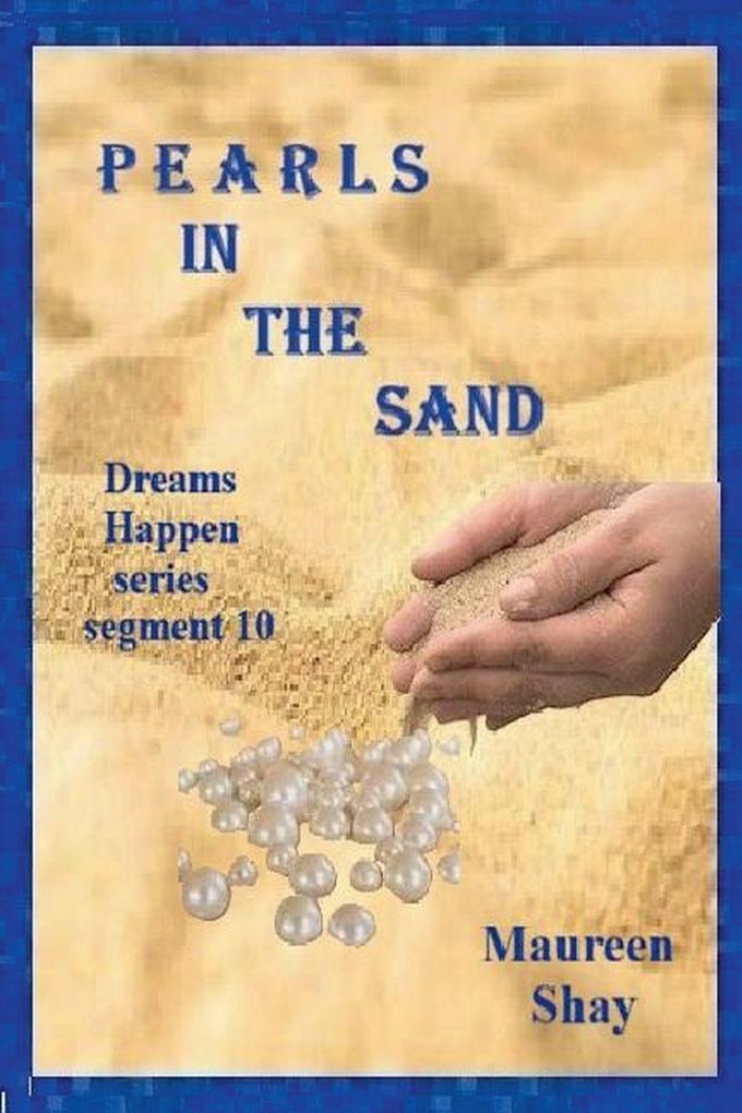 Pearls in the Sand