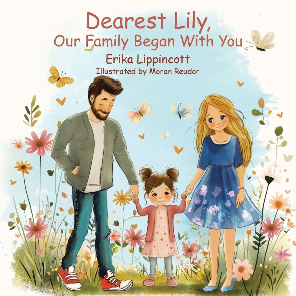 Dearest Lily Our Family Began With You
