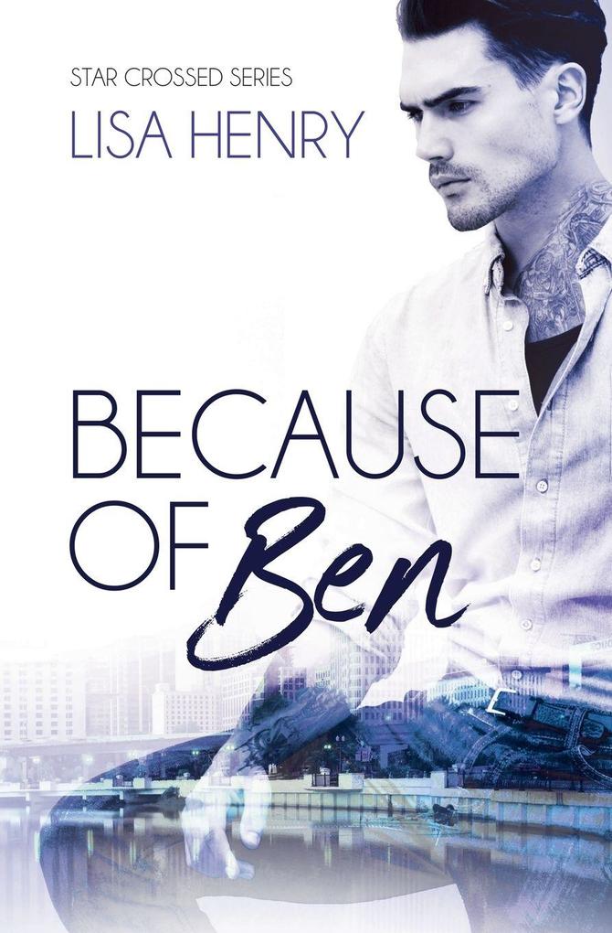 Because of Ben