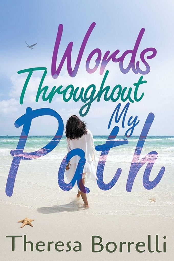 Words Throughout My Path