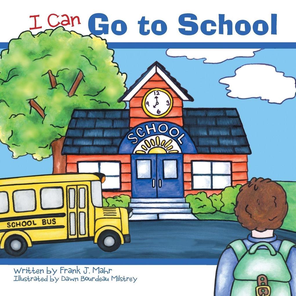 I Can Go To School
