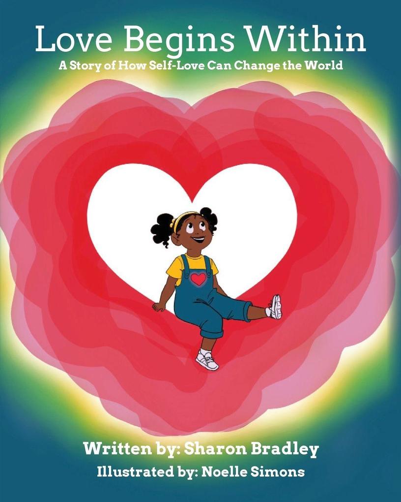 Love Begins Within