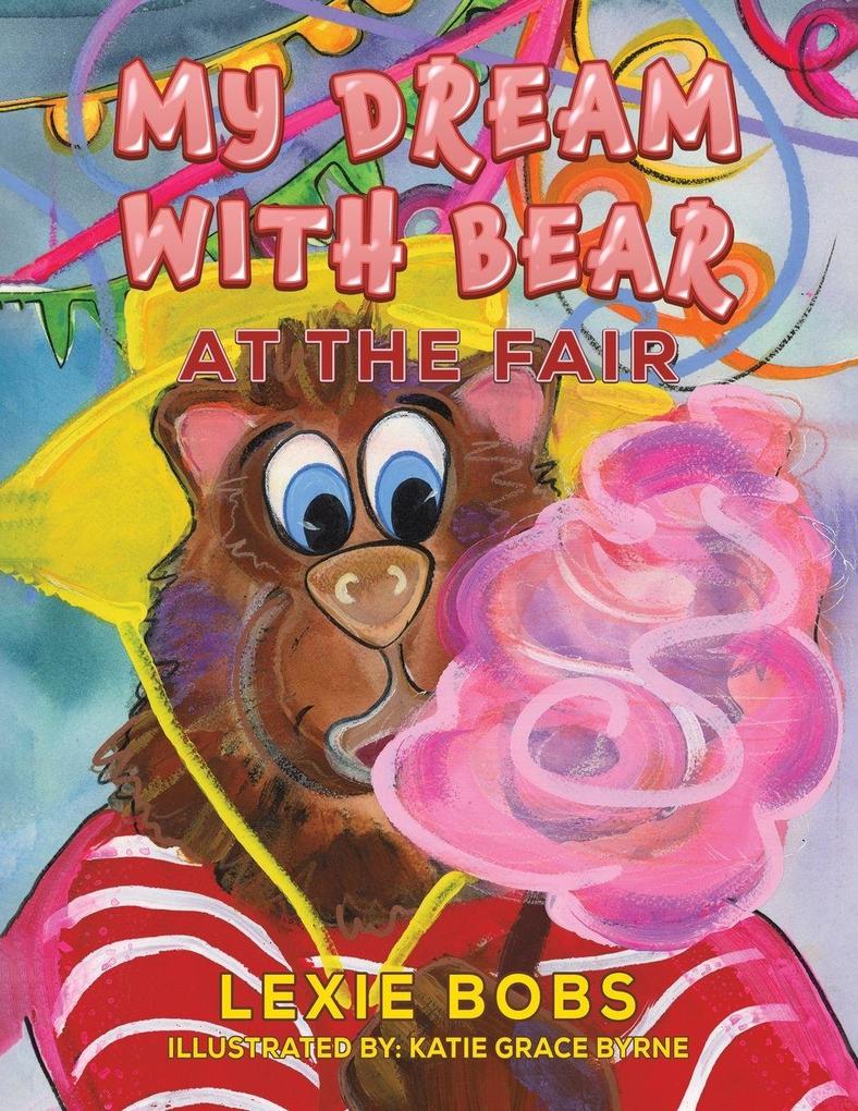 My Dream with Bear