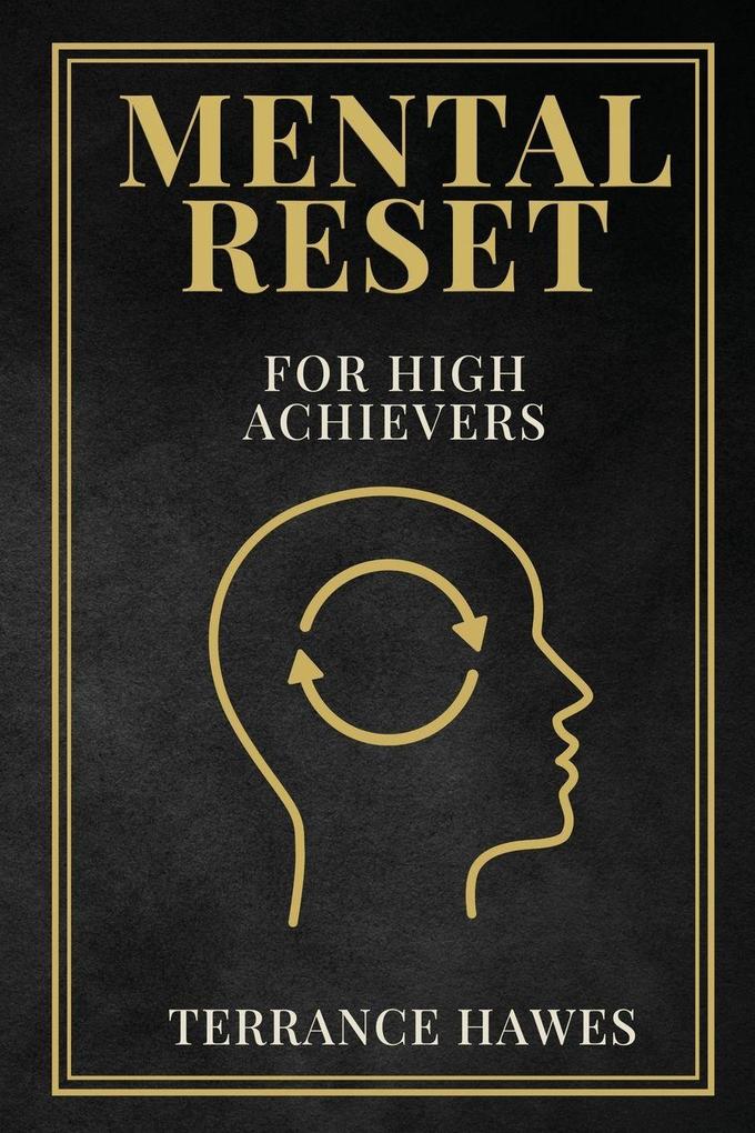 Mental Reset