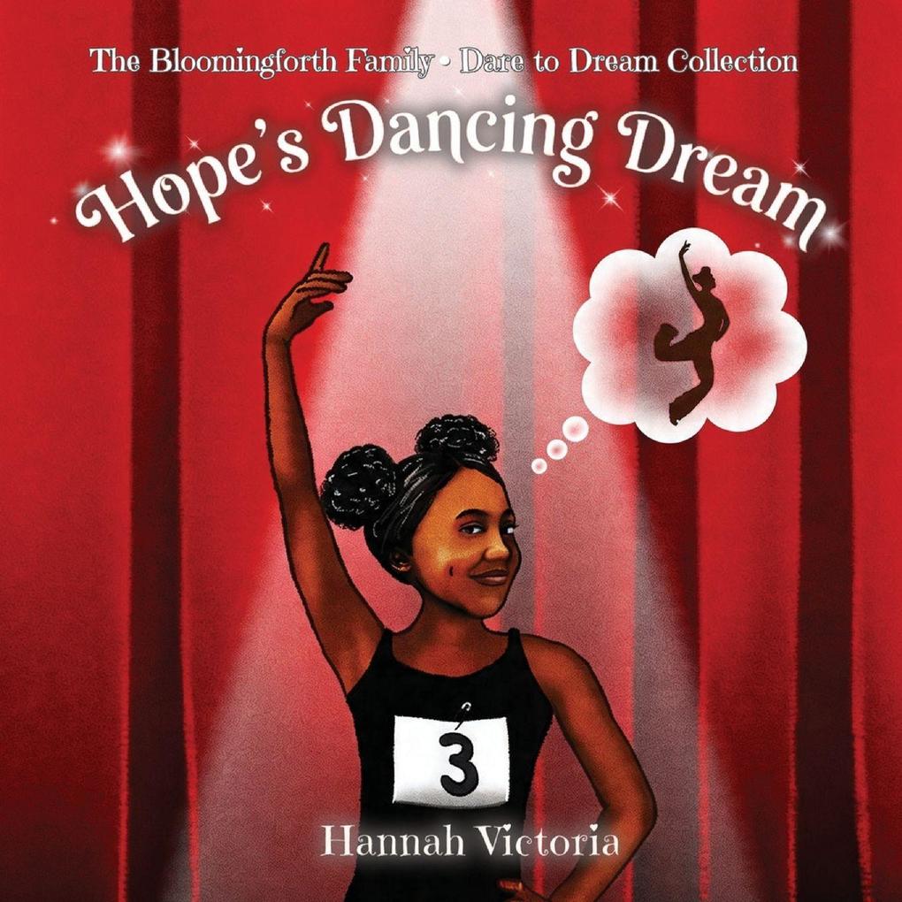 Hope's Dancing Dream