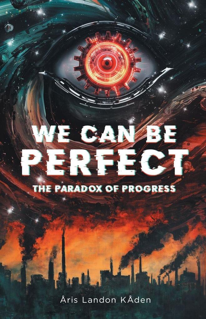 We Can Be Perfect