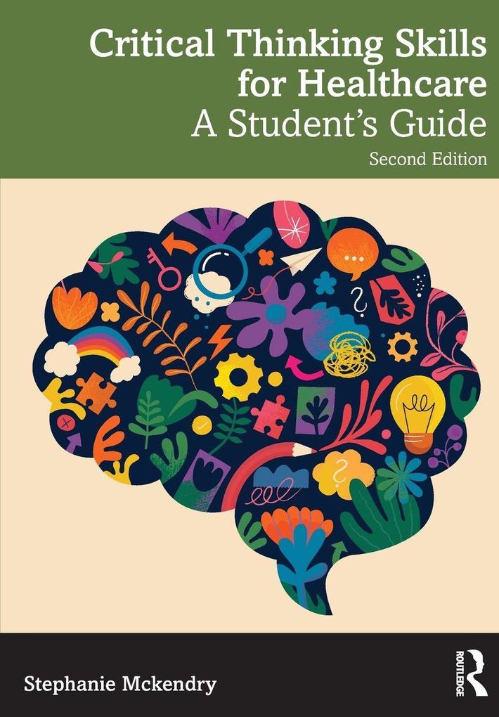 Critical Thinking Skills for Healthcare