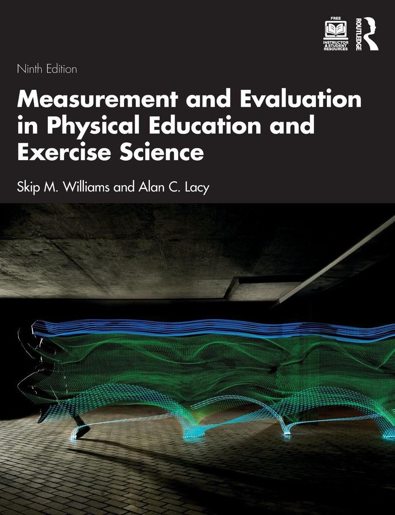 Measurement and Evaluation in Physical Education and Exercise Science