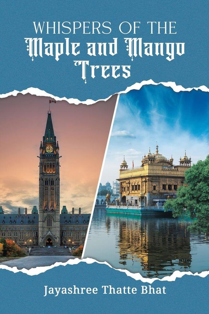 Whispers of the Maple and Mango Trees