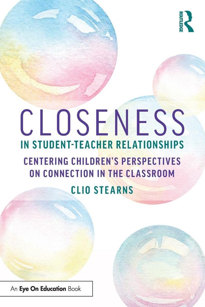 Closeness in Student-Teacher Relationships