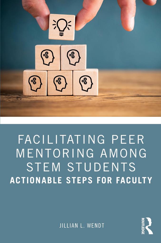 Facilitating Peer Mentoring Among STEM Students