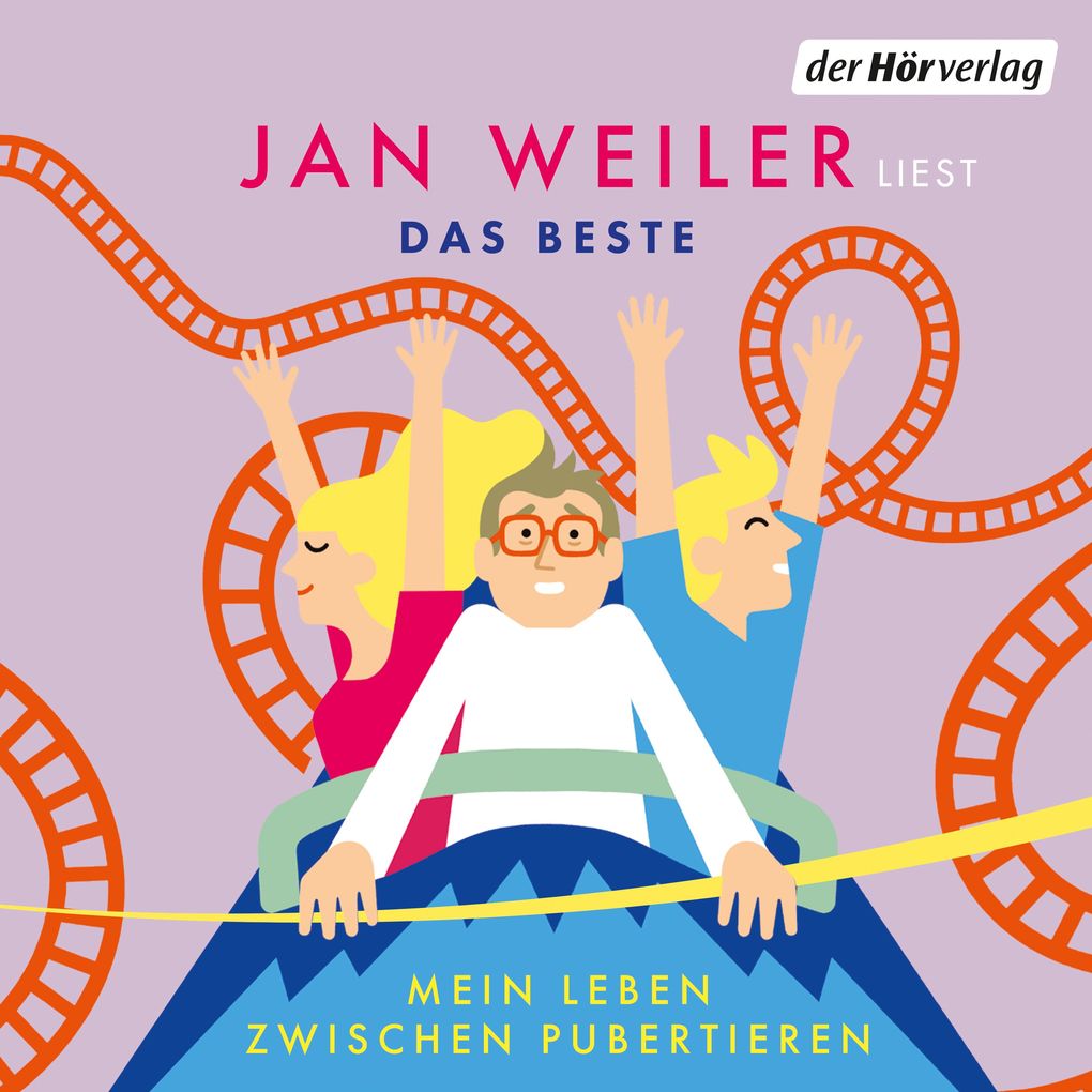 Das Beste! Mein Leben zwischen Pubertieren