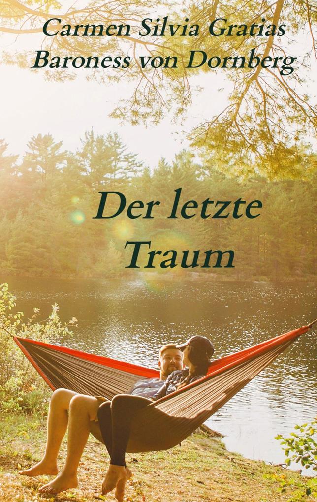 Der letzte Traum