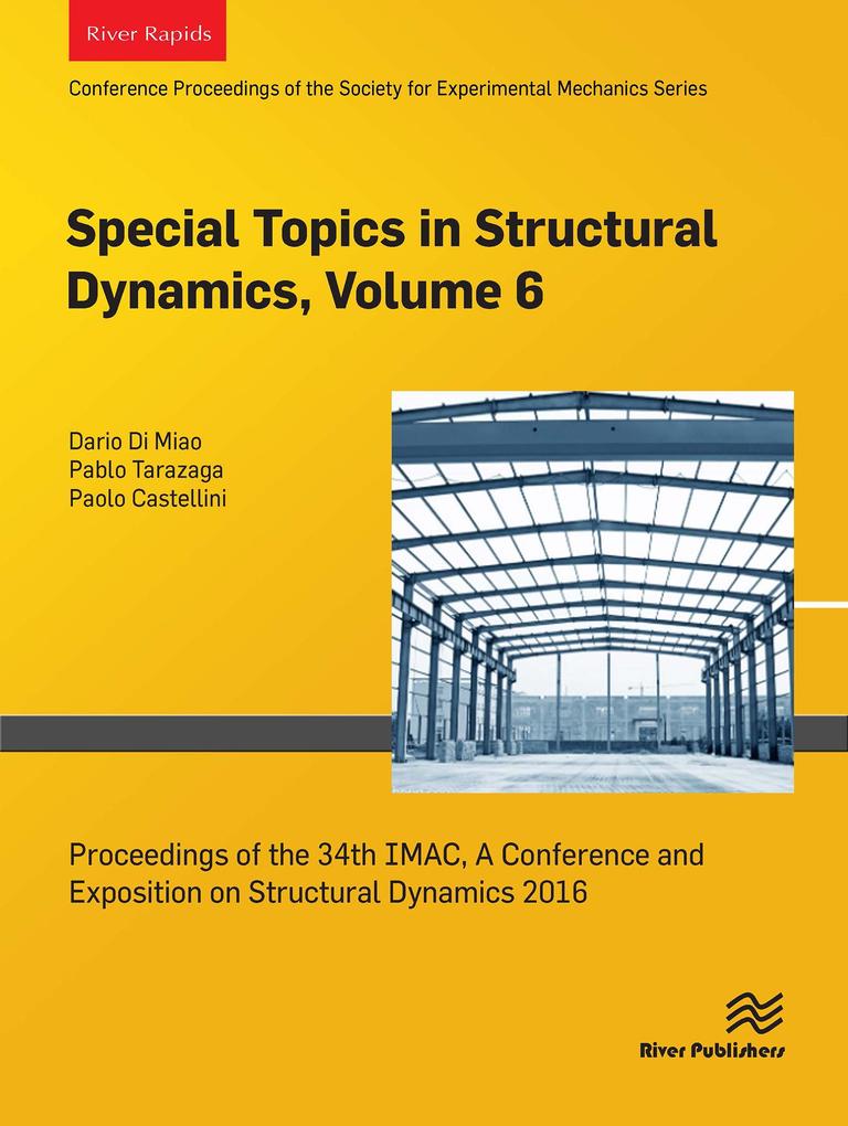 Special Topics in Structural Dynamics Volume 6