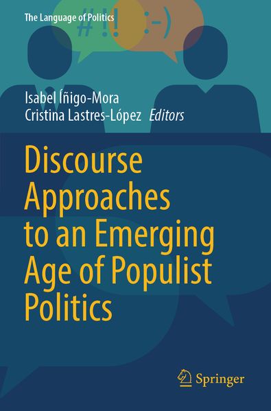 Discourse Approaches to an Emerging Age of Populist Politics