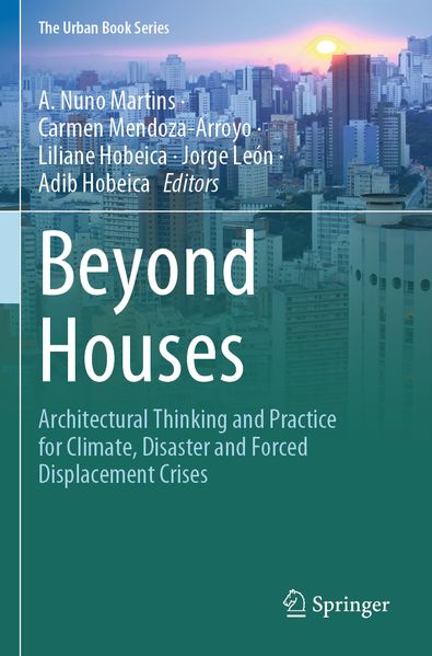 Beyond Houses